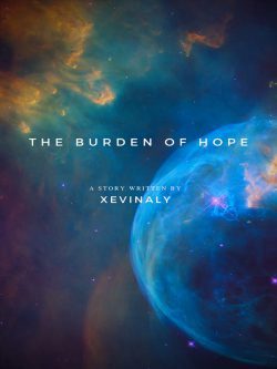 The Burden of Hope