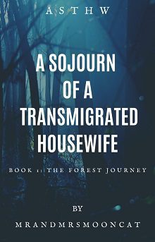 A Sojourn of a Transmigrated Housewife (ASTHW)