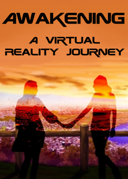Awakening – A Virtual Reality Journey