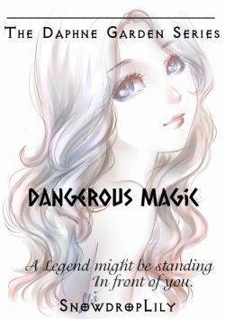 Dangerous Magic (The Daphne Garden Series)