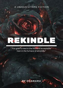 Rekindle [Out of Date – See the rework]