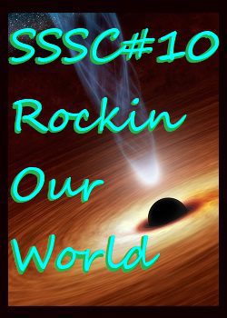 SSSC#10: Rockin Our World