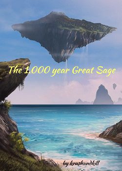 The 1.000 year Great Sage