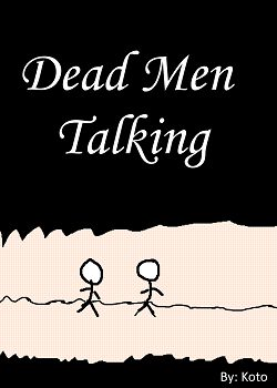 Dead Men Talking (One-shot)