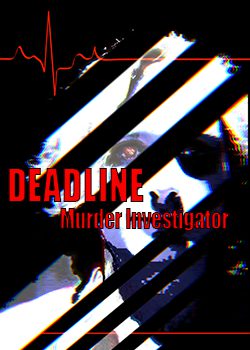 Deadline: Murder Investigator