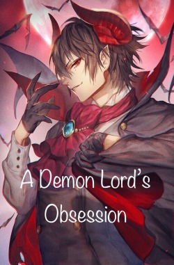 A Demon Lord’s Obsession