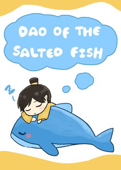Dao Of The Salted Fish (Salted Fish Cultivator)