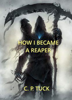 How I became a Reaper