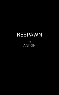 RESPAWN