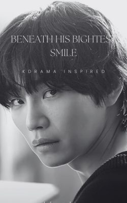 Beneath His Brightest Smile