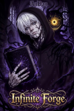 Infinite Forge [Progression – LitRPG]