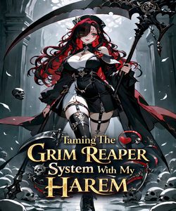 Taming The Grim reaper Pet System ( Little RPG, OP Skill, System, Summon, progression)