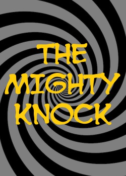 The Mighty Knock | Scribble Hub