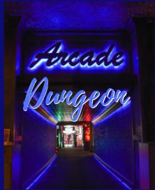 Arcade Dungeon