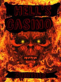 Hell’s Casino