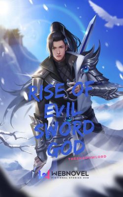 Rise of evil sword god