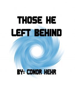 Those He Left Behind