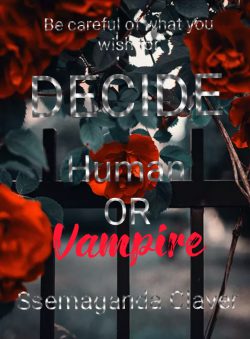 DECIDE (Human or Vampire)