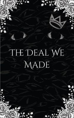 The Deal We Made
