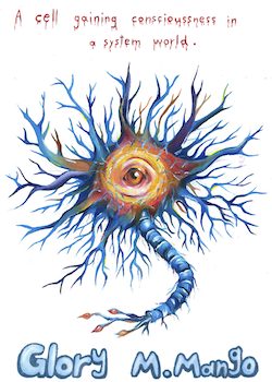 A Cell Gaining Consciousness in a System World [LitRPG]