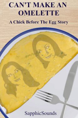 Can’t Make an Omelette: a Chick Before the Egg Story