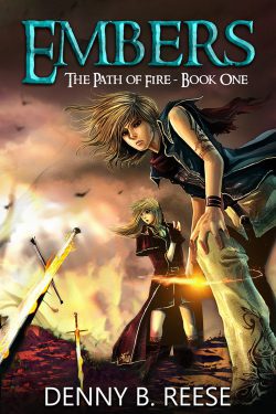 Embers: Path of Fire Book One