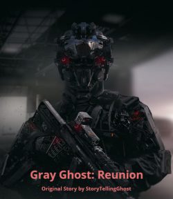 Gray Ghost: Reunion