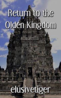 Return to the Olden Kingdom