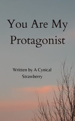 You Are My Protagonist (BL)