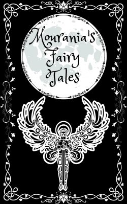 Mourania’s Fairy Tales