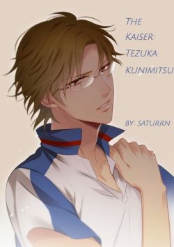 The Kaiser: Tezuka Kunimitsu