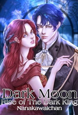 Dark Moon : Rise of The Dark King