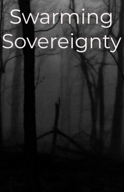 Swarming Sovereignty