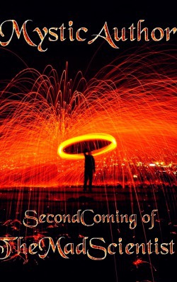 Elite Magicians ~ Book One: Second Coming of The Mad Scientist