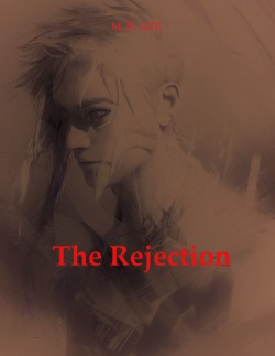 The Rejection