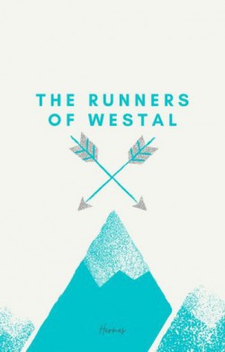 The Runners of Westal