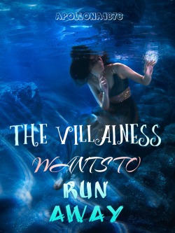 The Villainess Wants to Run Away