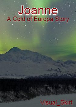 Joanne: A Cold of Europa Story