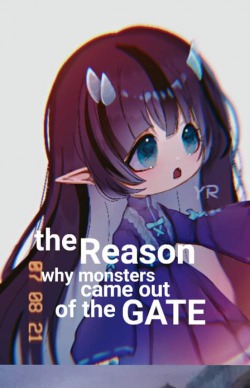 The Reason why Monsters came out of the Gate (Dropped)
