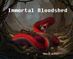Immortal Bloodshed