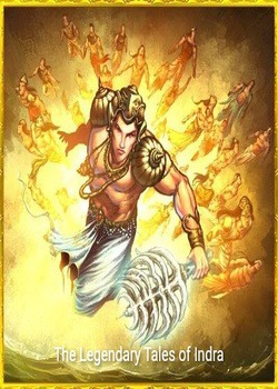 The Legendary Tales of Indra