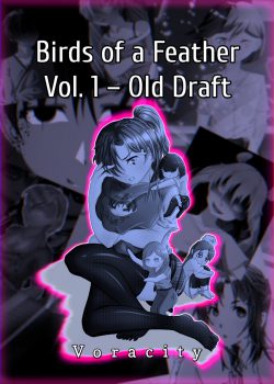 Birds of a Feather Vol. 1 – Old Draft (Read the Revised Version)