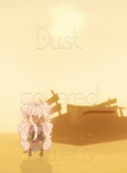Dust covered Jewels