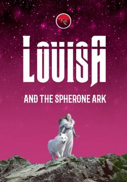 Louisa and The Spherone Ark
