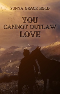 [BL] You Cannot Outlaw Love