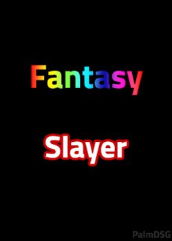 Fantasy Slayer