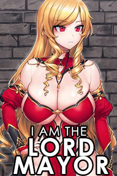I Am The Lord-Mayor