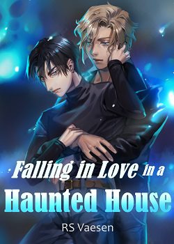 Falling In Love In a Haunted House