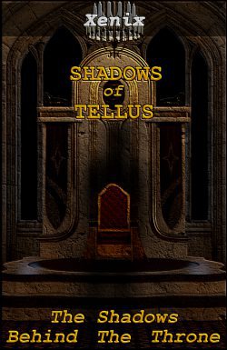 Shadows of Tellus; Shadows Behind the Throne