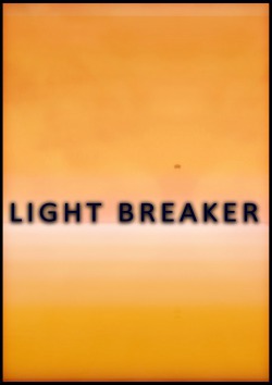 Light Breaker (Old)